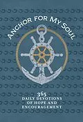 E-Book (epub) Anchor for My Soul von BroadStreet Publishing Group LLC