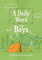 eBook (epub) A Daily Word for Boys de BroadStreet Publishing Group LLC