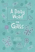 E-Book (epub) A Daily Word for Girls von BroadStreet Publishing Group LLC