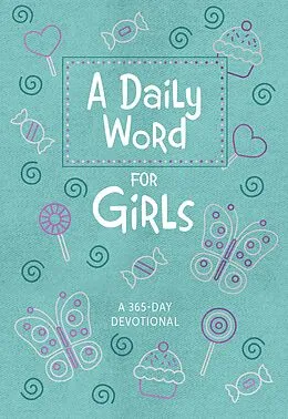 E-Book (epub) A Daily Word for Girls von BroadStreet Publishing Group LLC