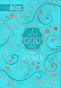 E-Book (epub) A Little God Time for Women von BroadStreet Publishing Group LLC