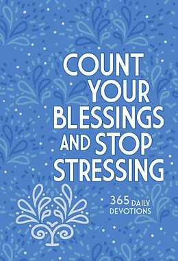 E-Book (epub) Count Your Blessings and Stop Stressing von Ray Comfort