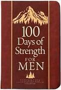 Couverture en cuir 100 Days of Strength for Men de Broadstreet Publishing Group Llc