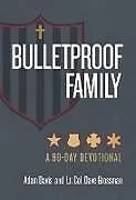 Leder-Einband Bulletproof Family von Adam Davis, Lt Col Dave Grossman