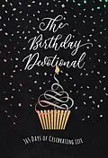 E-Book (epub) The Birthday Devotional von BroadStreet Publishing Group LLC