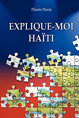 Couverture cartonnée Explique-Moi Haiti de Phares Pierre