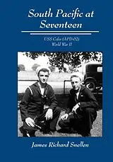 Kartonierter Einband South Pacific at Seventeen von James Richard Snellen