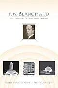 E-Book (epub) F.W. Blanchard von Beverly Blanchard Nelson, Pamela T. Lundquist