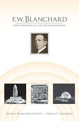 E-Book (epub) F.W. Blanchard von Beverly Blanchard Nelson, Pamela T. Lundquist