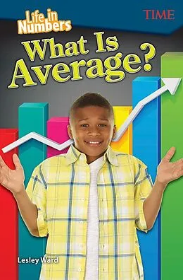 E-Book (pdf) Life in Numbers: What Is Average? von Lesley Ward