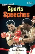 E-Book (pdf) Communicate! Sports Speeches von Ben Nussbaum