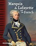 E-Book (pdf) Marquis de Lafayette and the French von Christine Dugan
