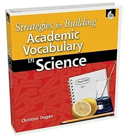 E-Book (pdf) Strategies for Building Academic Vocabulary in Science von Christine Dugan