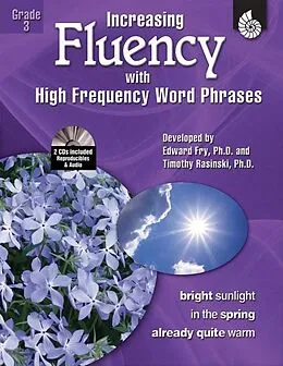PDF Increasing Fluency with High Frequency Word Phrases Grade 3 von Timothy Rasinski, Edward Fry, Kathleen Knoblock