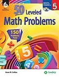E-Book (pdf) 50 Leveled Math Problems Level 5 von Anne Collins