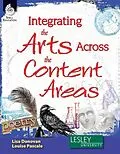 E-Book (pdf) Integrating the Arts Across the Content Areas von Lisa Donovan, Louise Pascale