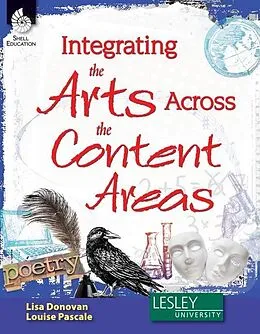 E-Book (pdf) Integrating the Arts Across the Content Areas von Lisa Donovan, Louise Pascale