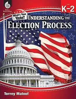 E-Book (pdf) Understanding Elections Levels K-2 von Torrey Maloof