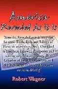 Kartonierter Einband (Kt) America Revealed as It Is von Robert Wagner