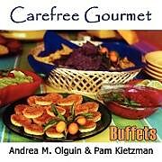 Couverture cartonnée Carefree Gourmet Presents de Andrea M. Olguin
