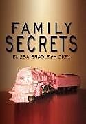 Fester Einband Family Secrets von Elissa Bradley Hickey