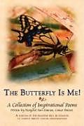 Couverture cartonnée The Butterfly Is Me! de Margaret Ann Stanton