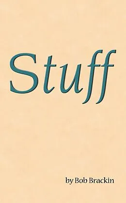 E-Book (epub) Stuff von Bob Brackin