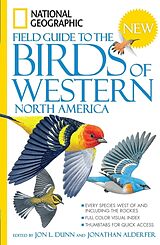 Broschiert National Geographic Field Guide to the Birds of Western North America von Jon L. Dunn