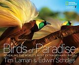 Livre Relié Birds of Paradise de Tim; Scholes, Edwin Laman