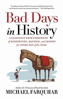 Couverture cartonnée Bad Days in History de Michael Farquhar