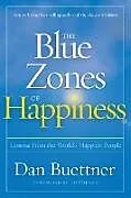 Livre Broché The Blue Zone of Happiness von Dan Buettner