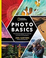 Couverture cartonnée National Geographic Photo Basics de Joel Sartore