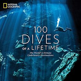 Livre Relié 100 Dives of a Lifetime de Carrie Miller