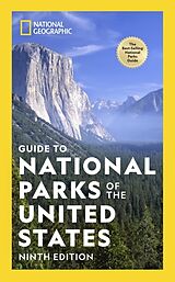 Kartonierter Einband National Geographic Guide to National Parks of the United States 9th Edition von National Geographic