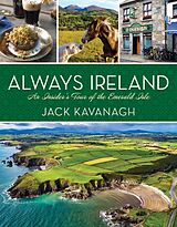 Livre Relié Always Ireland de Jack Kavanagh