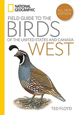 Couverture cartonnée National Geographic Field Guide to the Birds of the United States and CanadaWest, 2nd Edition de Ted Floyd