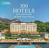 Livre Relié 100 Hotels of a Lifetime de Annie Fitzsimmons