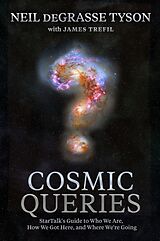Kartonierter Einband Cosmic Queries von Neil deGrasse Tyson