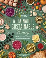 Fester Einband Attainable Sustainable Pantry von Kris Bordessa