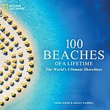 Livre Relié 100 Beaches of a Lifetime de Freda Moon, Ashley Harrell