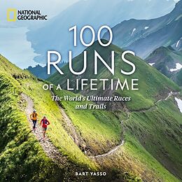 Livre Relié 100 Runs of a Lifetime de Bart Yasso