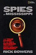 E-Book (epub) Spies of Mississippi von Rick Bowers