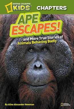 Kartonierter Einband National Geographic Kids Chapters: Ape Escapes! von Aline Alexander Newman
