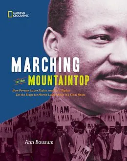 E-Book (epub) Marching to the Mountaintop von Ann Bausum