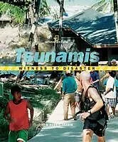 E-Book (epub) Witness to Disaster: Tsunamis von Judy Fradin