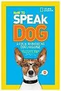 Broschiert How to Speak Dog von Aline Alexander Newman
