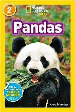 Couverture cartonnée National Geographic Kids Readers: Pandas de Anne Schreiber, National Geographic Kids