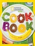 E-Book (epub) National Geographic Kids Cookbook von Barton Seaver