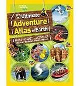 Kartonierter Einband (Kt) National Geographic Kids Ultimate Adventure Atlas of Earth von National Geographic Kids