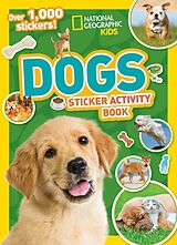 Kartonierter Einband National Geographic Kids Dogs Sticker Activity Book von National Geographic Kids
